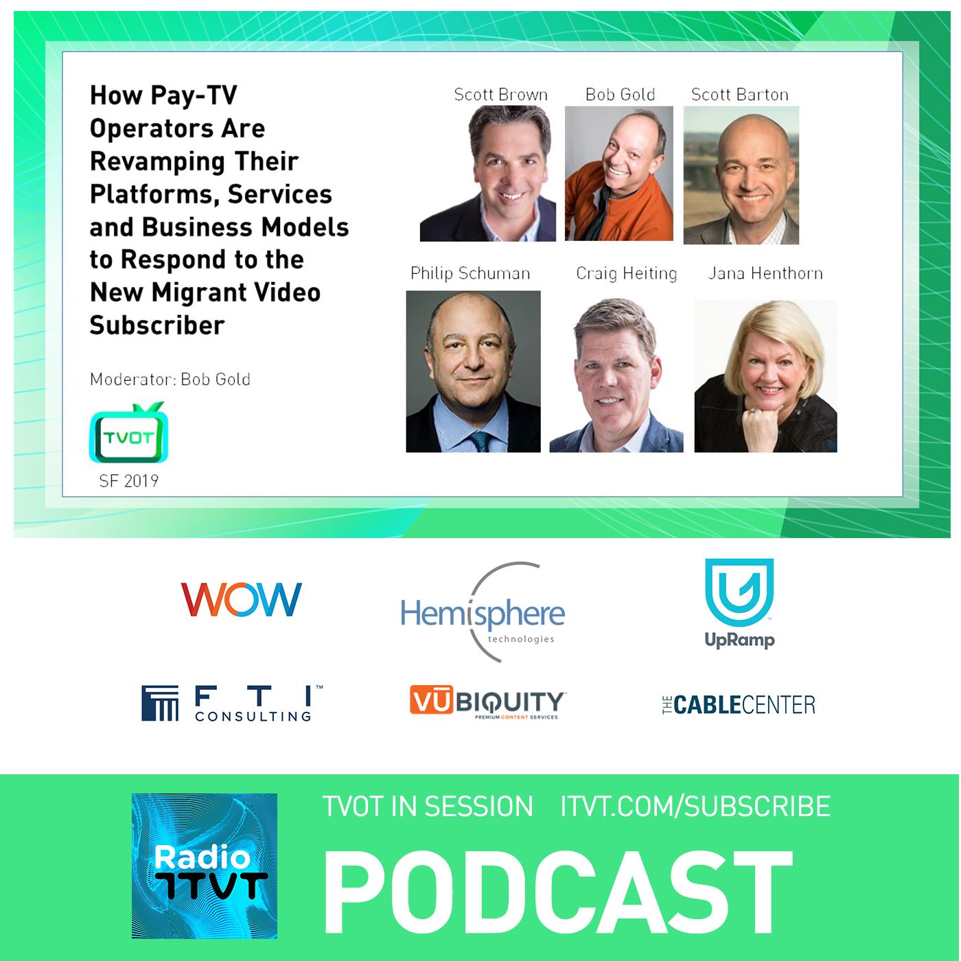 Radio ITVT: Pay-TV Operators and the New Migrant Video Subscriber at TVOT SF 2019 episode artwork