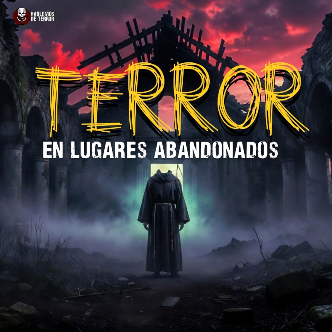 2 Casos de TERROR en CONVENTOS y cuevas abandonadas de México | EP.227