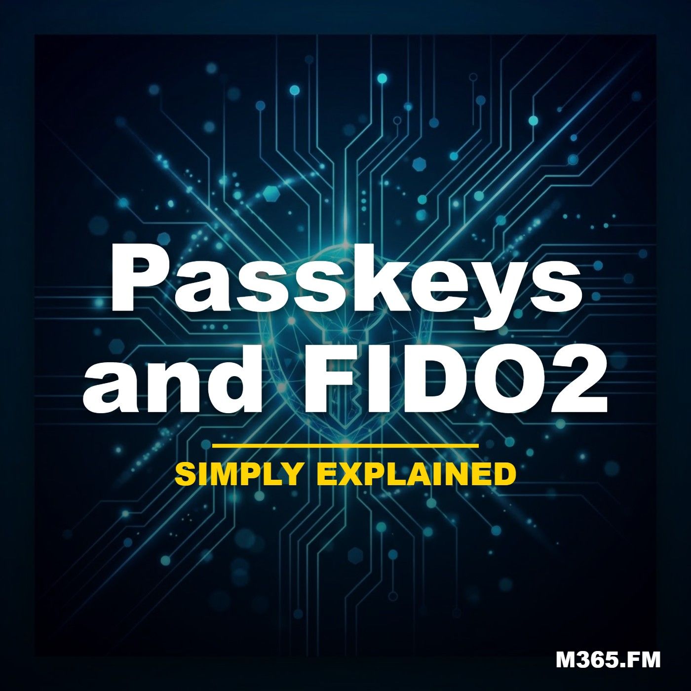Passkeys and FIDO2 - Simply Explained