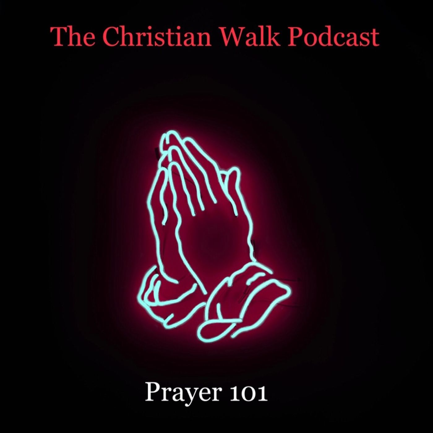 The Christian Walk Podcast