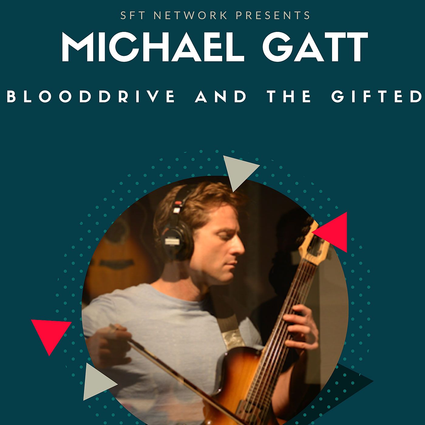 Composer Michael Gatt The Gifted And Blooddrive