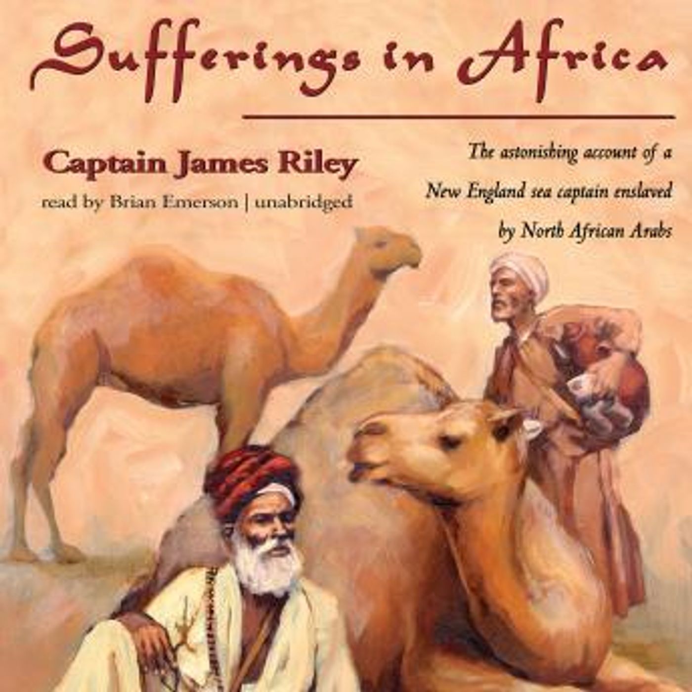 Sufferings in Africa: Captain Riley’s Narrative by James Riley episode artwork