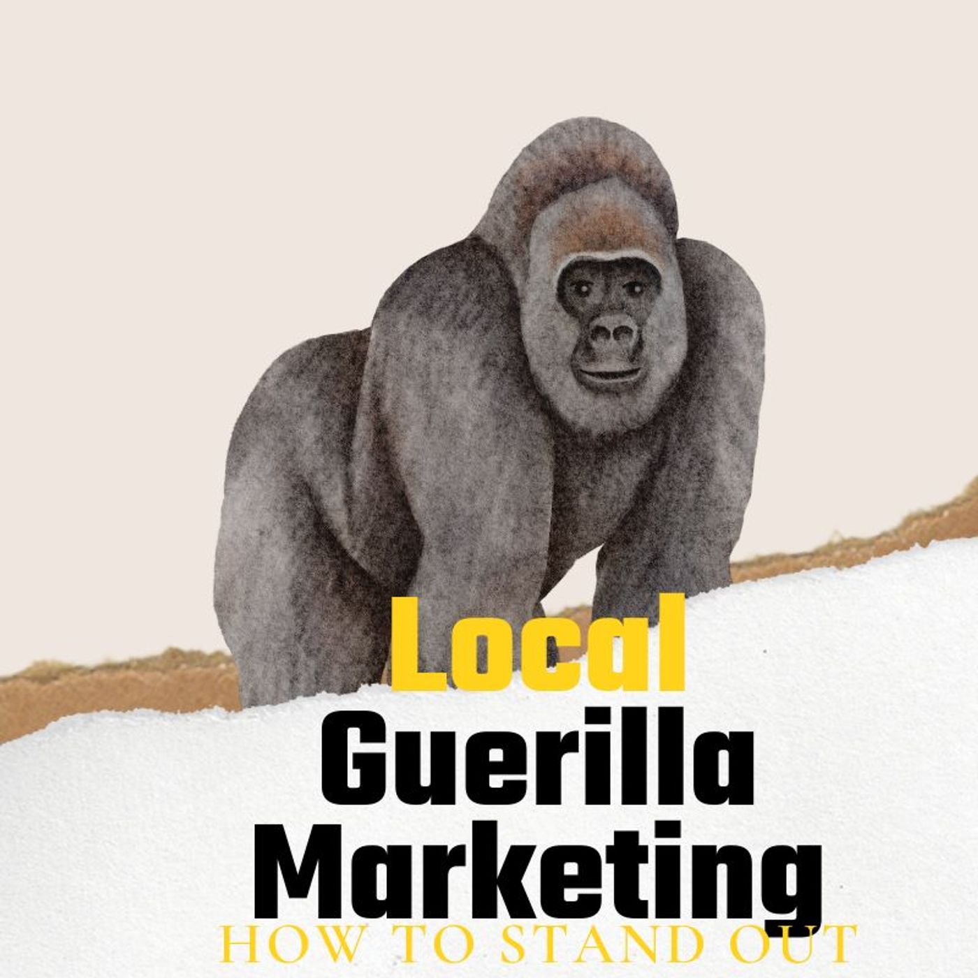 Talk Business Tuesday: Local Guerrilla Marketing: How To Stand Out In Your Community