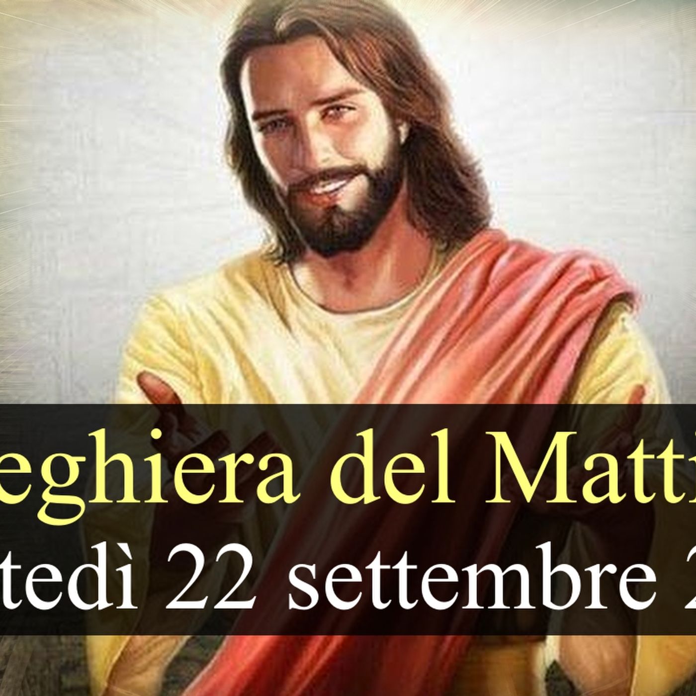 Preghiera del Mattino MARTEDI 22 SETTEMBRE 2026 ❤️ Lodi Mattutine - Martedì XXV Settimana T.O. episode artwork