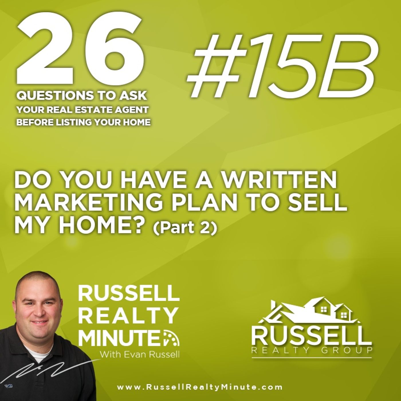 Russell Realty Minute with Evan Russell