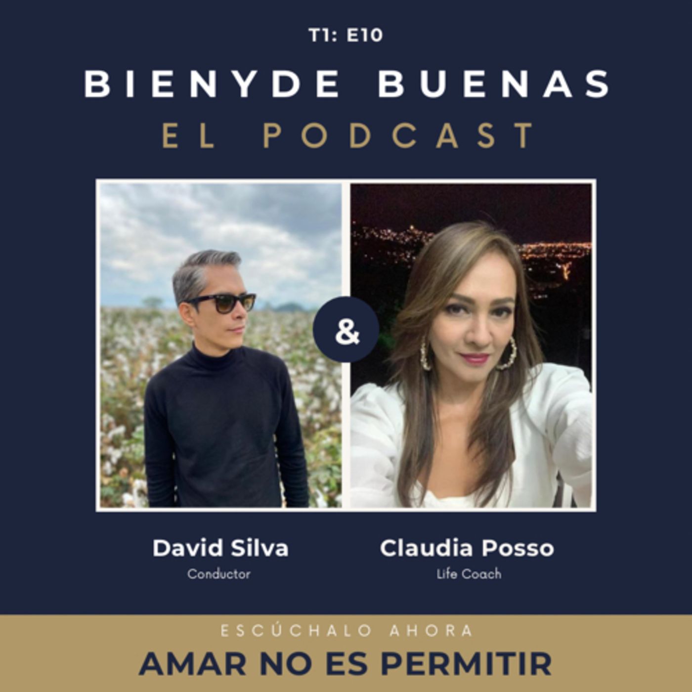 Bien Y De Buenas El Podcast con David Silva