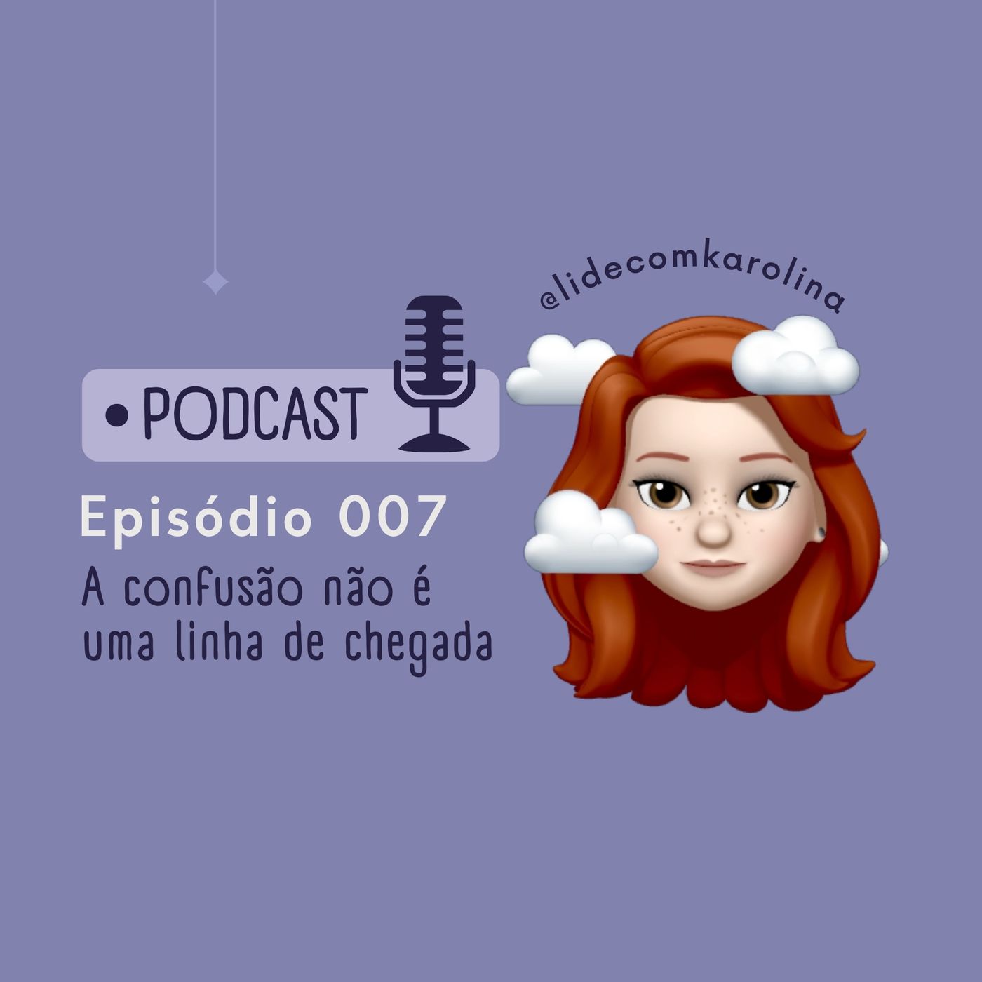 LIDE com Karolina