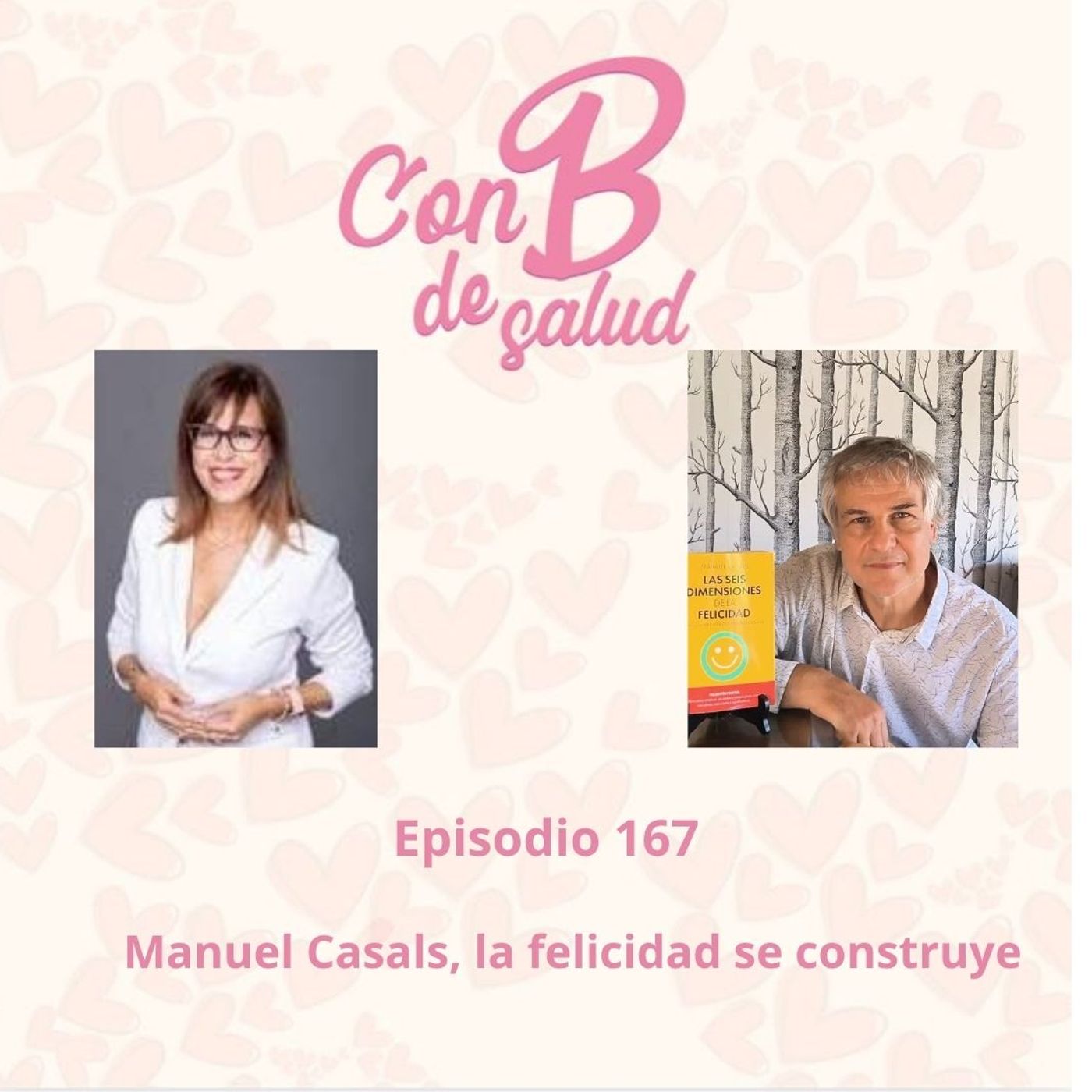 Manuel Casals, la felicidad se construye