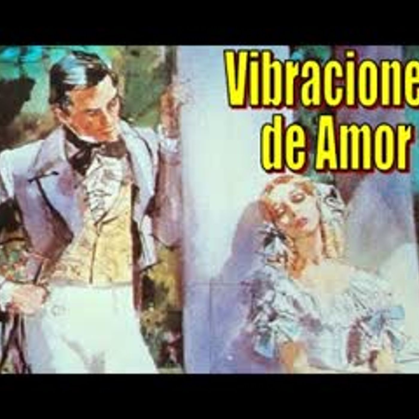 Vibraciones de Amor - Barbara Cartland - Parte 1 episode artwork