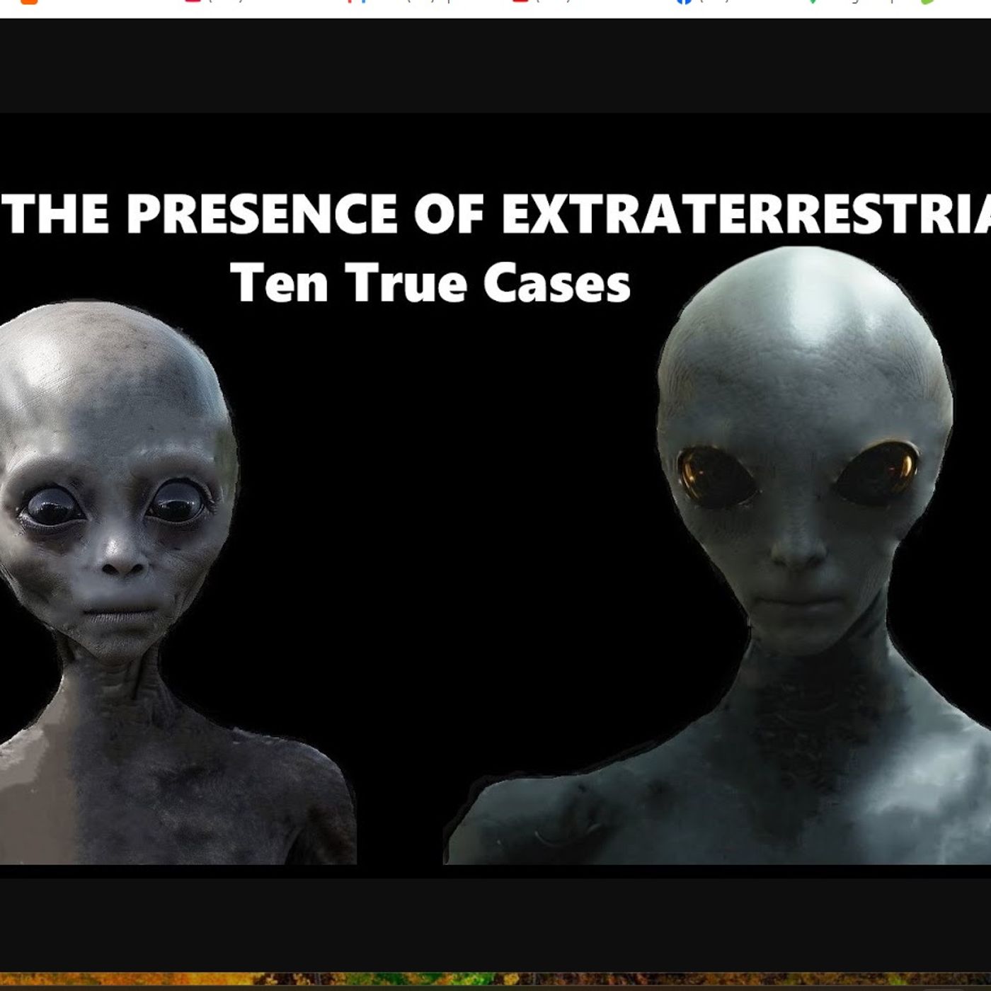 In the Presence of Extraterrestrials: Ten True Cases