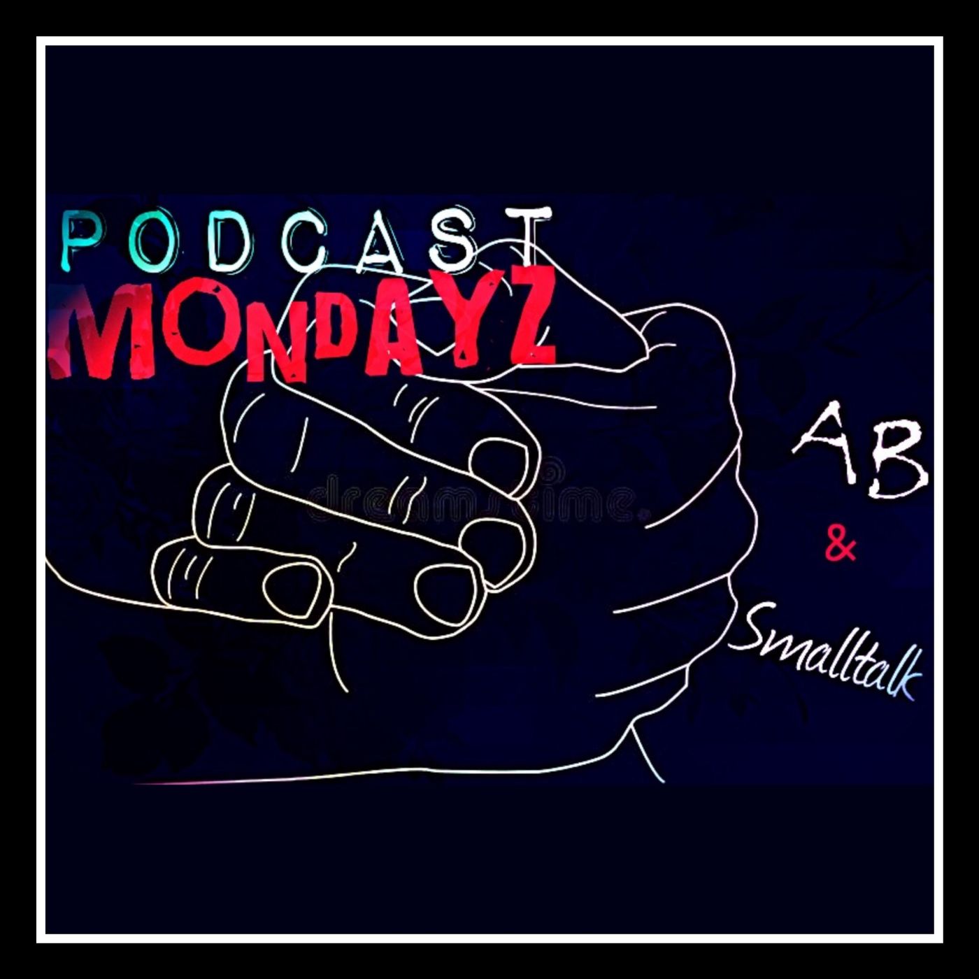 Podcast Mondayz