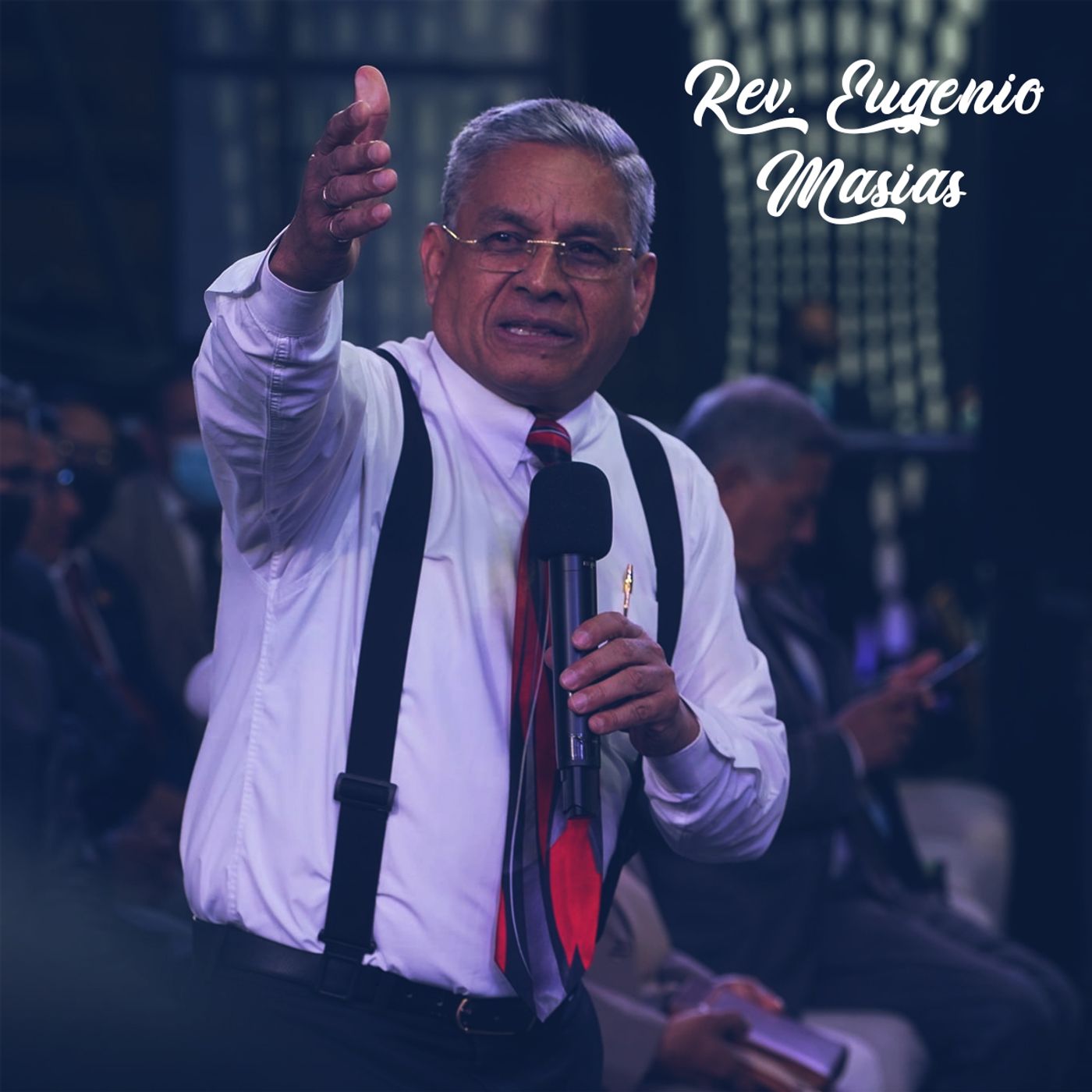 El que este firme mire que no caiga | Rev. Eugenio Masías Corbacho episode artwork