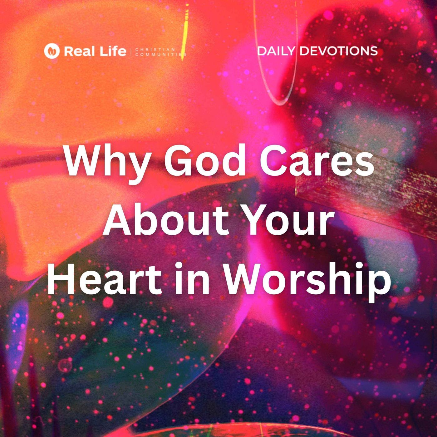 Why God Cares About Your Heart In Worship | Pastor Bong Baylon