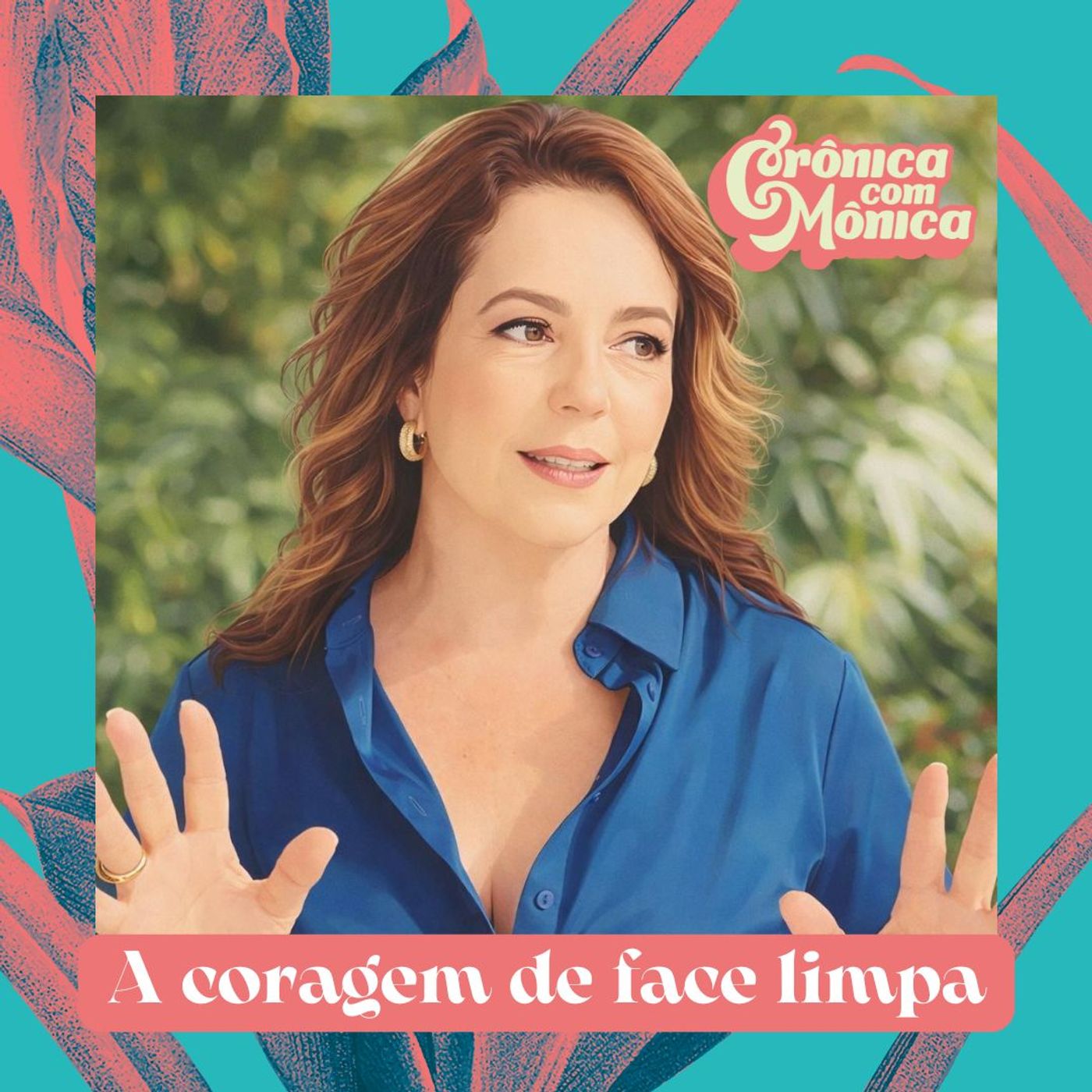 A coragem de face limpa episode artwork
