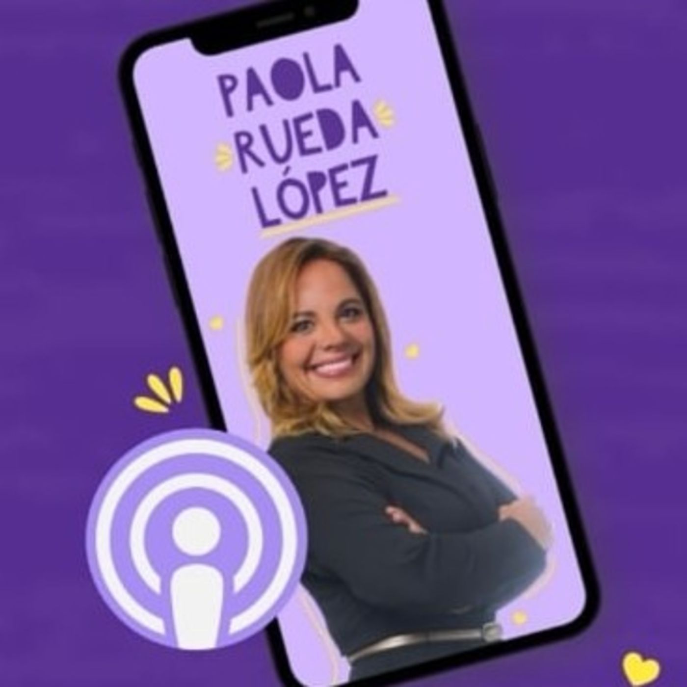 Empoderarse con Paola Rueda López