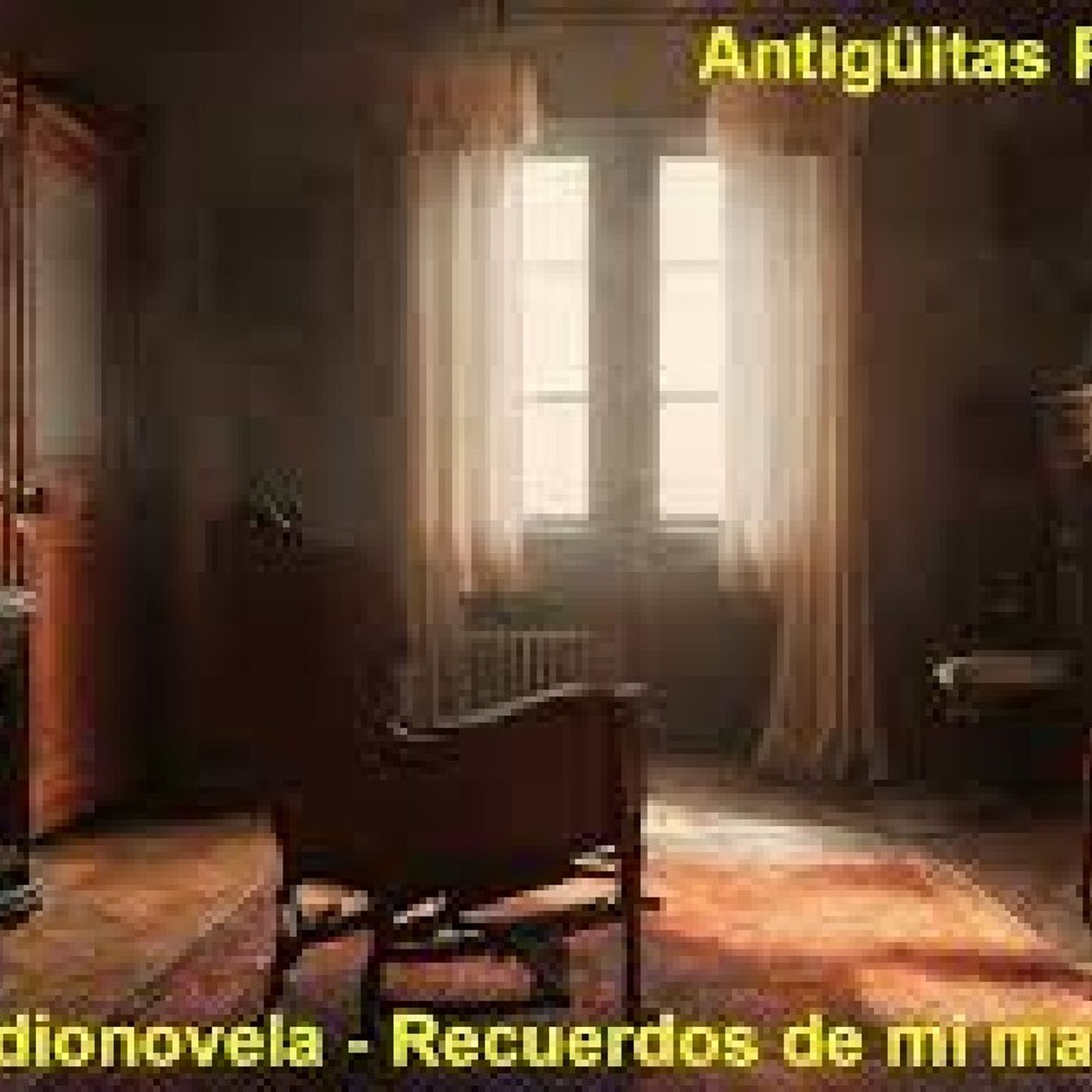 Recuerdos de mi madre/ Episodio 4 episode artwork