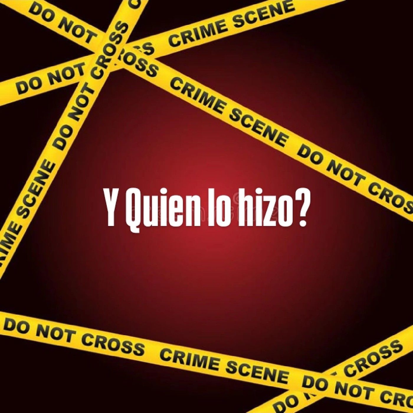 Y quien lo hizo?