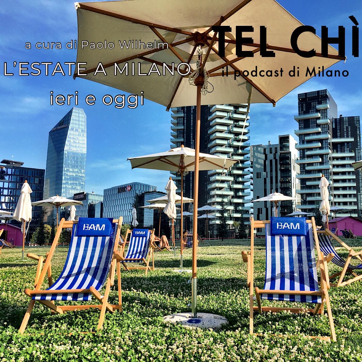 Tel chì - Il podcast di Milano