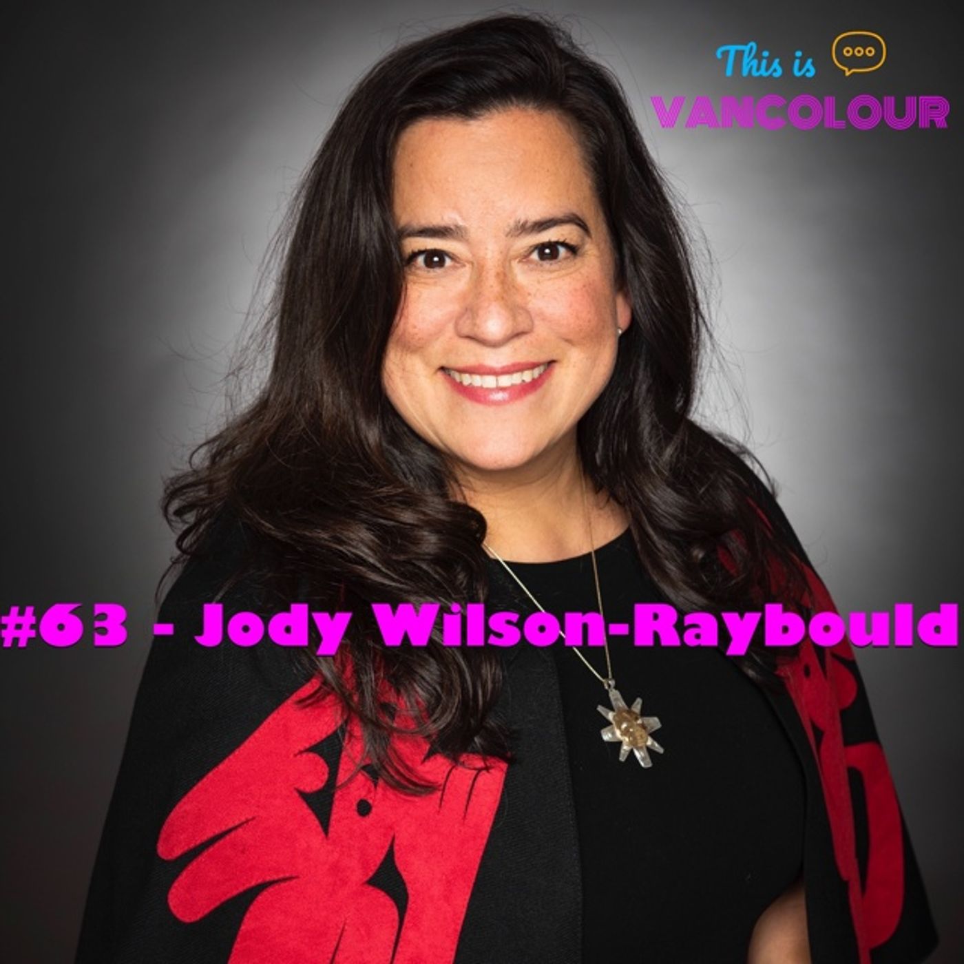#63 - Jody Wilson-Raybould (Puglaas) episode artwork