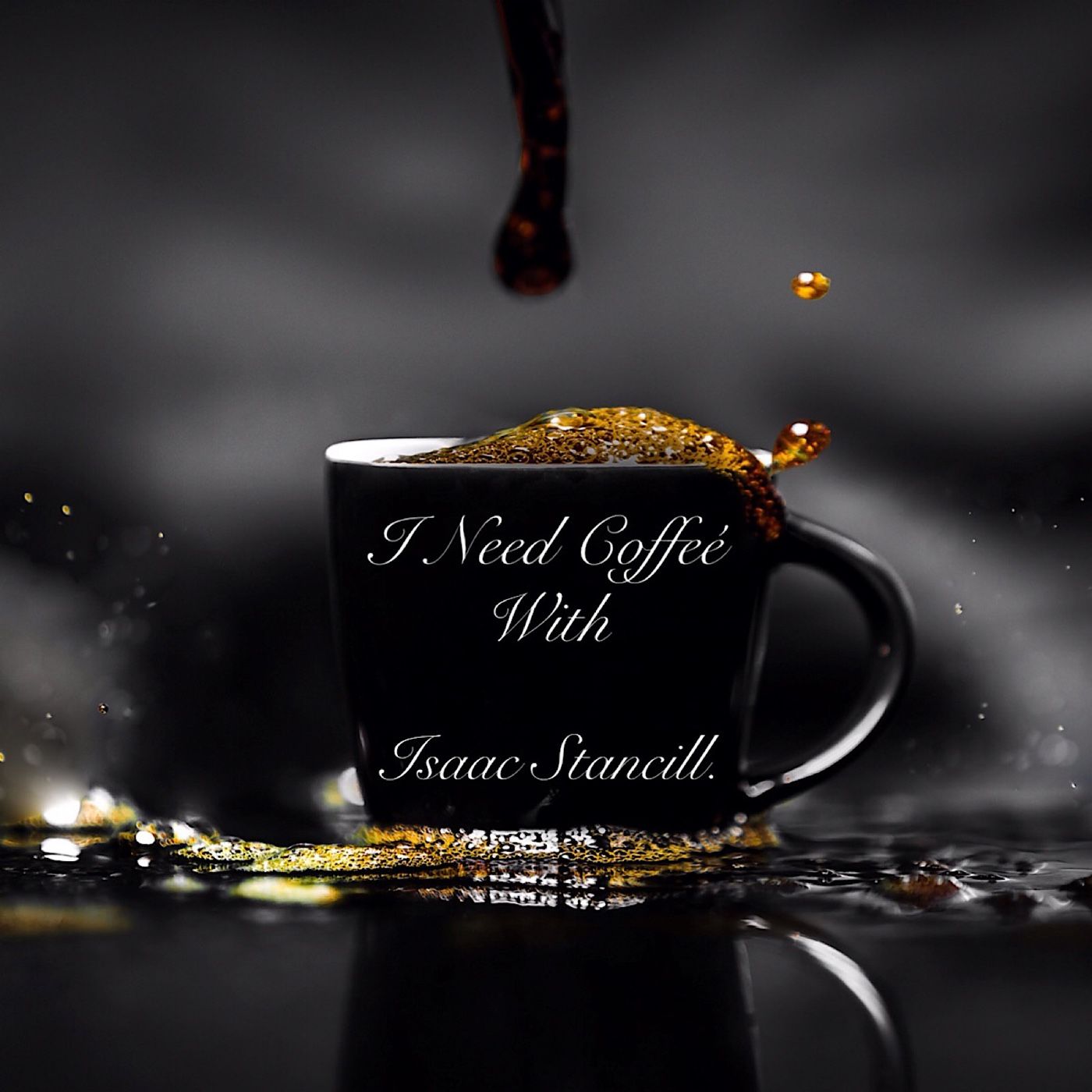 I Need Coffeé with Isaac Stancill