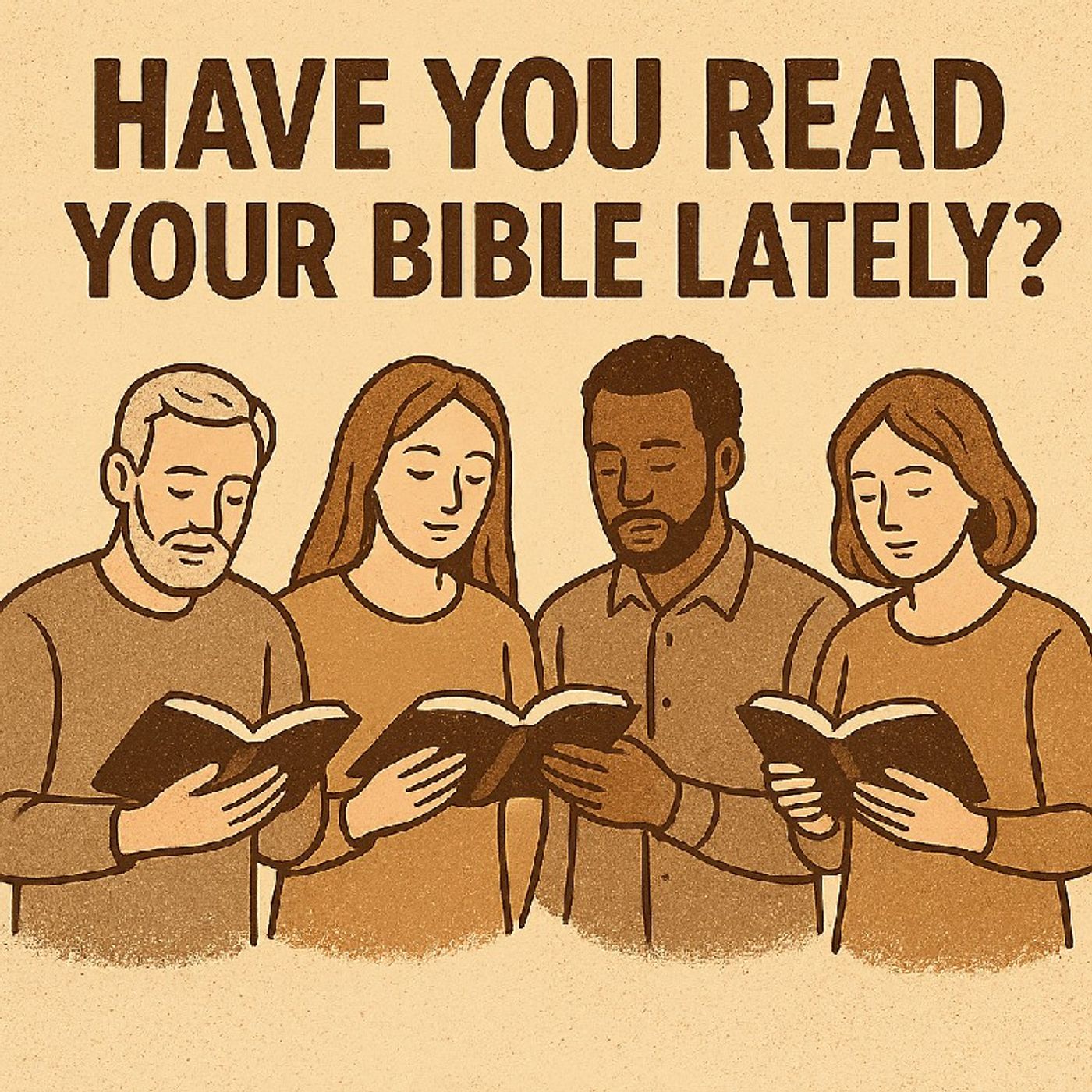 Episode 8 - Have you read your Bible Lately episode artwork