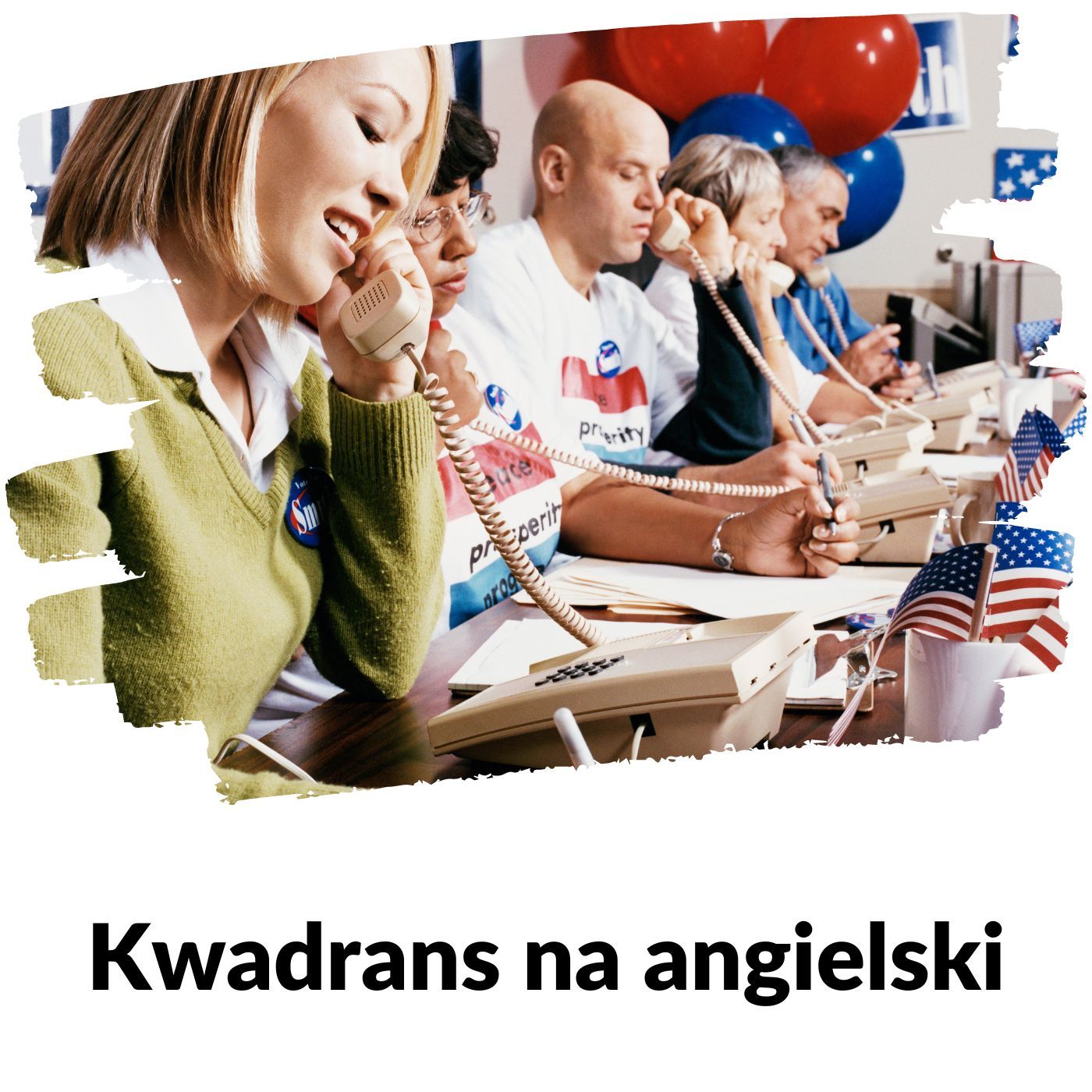 KNA: Lekcja 275 (kampania wyborcza) episode artwork