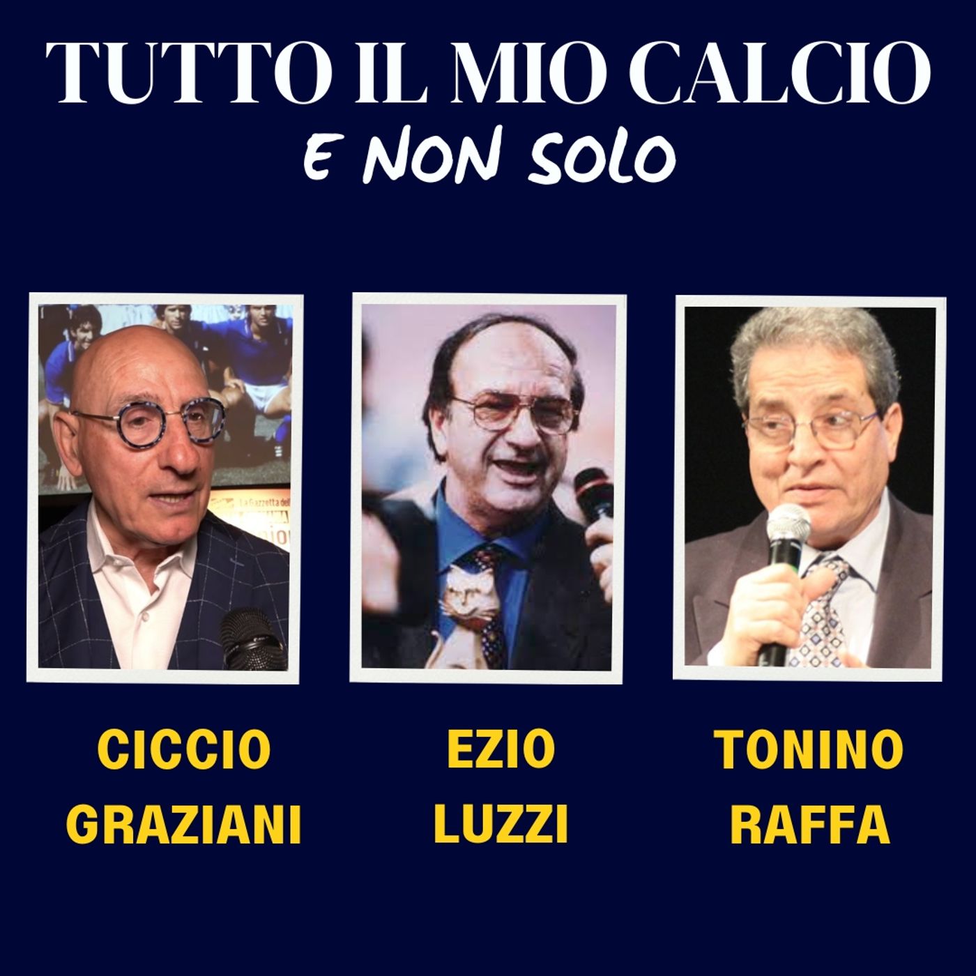 TUTTO IL MIO CALCIO E NON SOLO