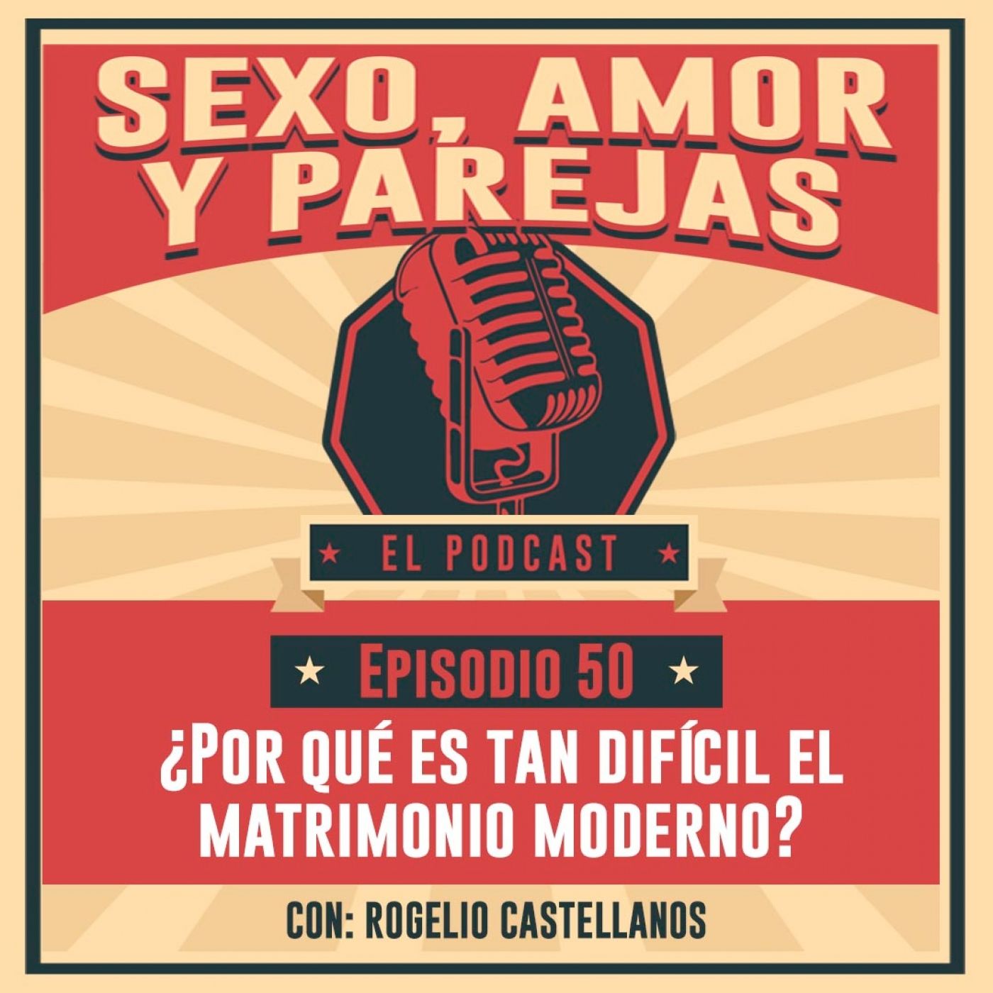 E50 ¿Por que es tan difícil el matrimonio moderno?