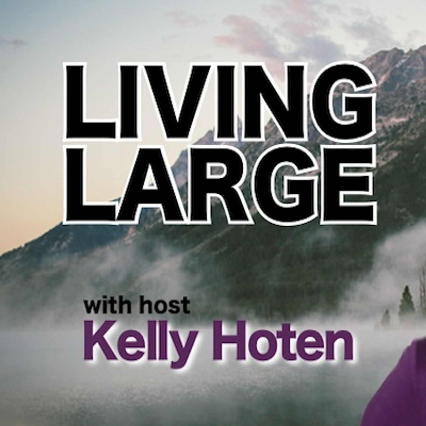 Living Large Show 17
