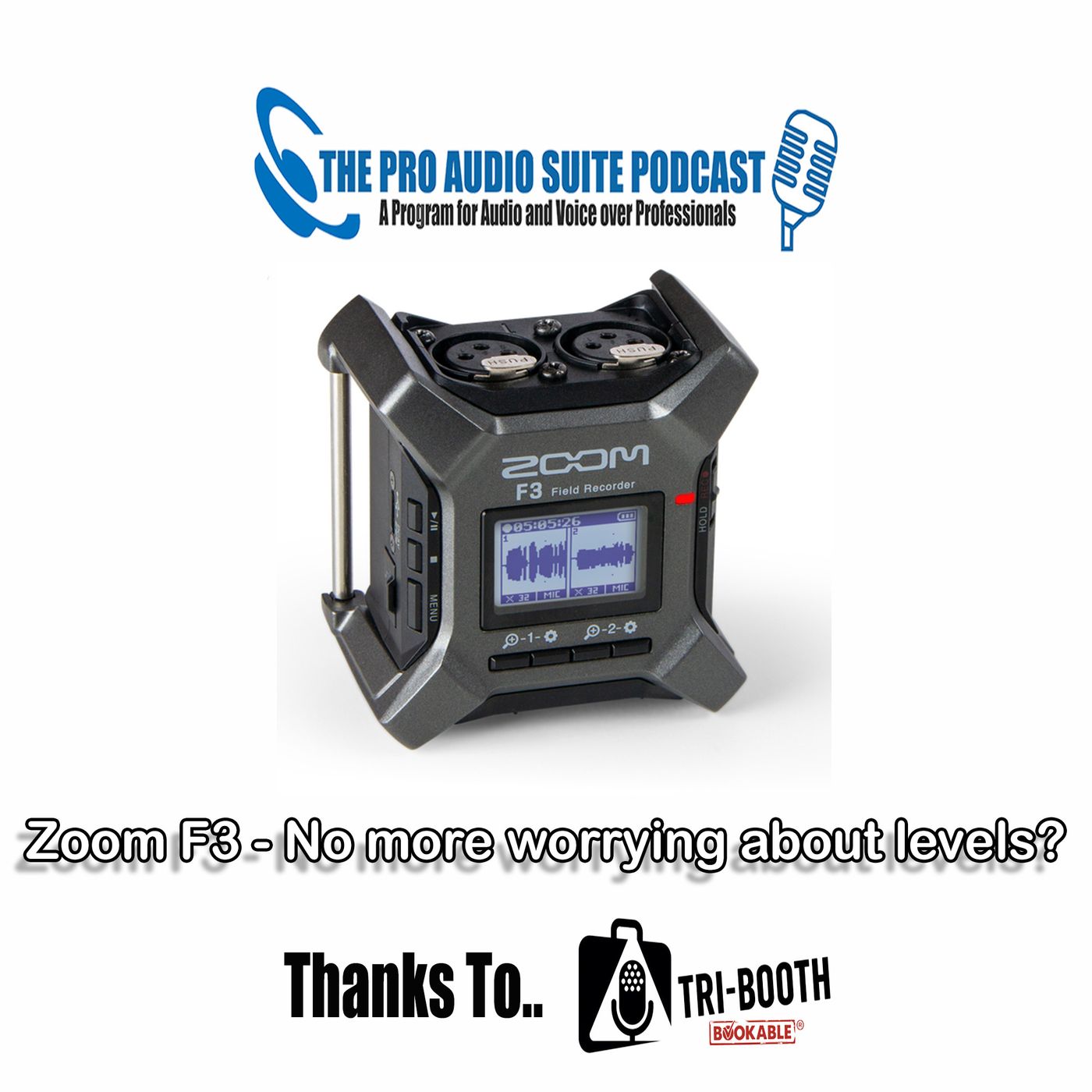 Zoom F3 Recorder - Is setting levels a thing of the past?
