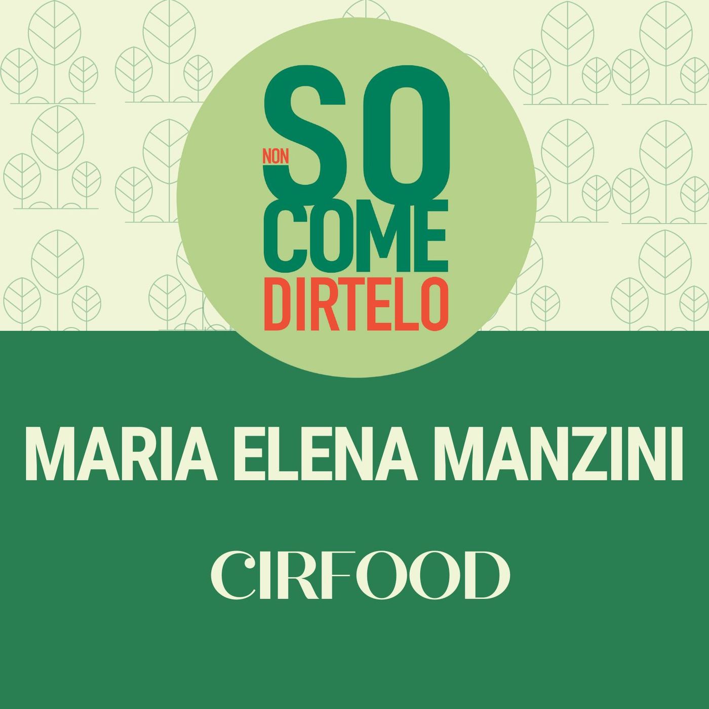 24. Elena Manzini - CIRFOOD episode artwork