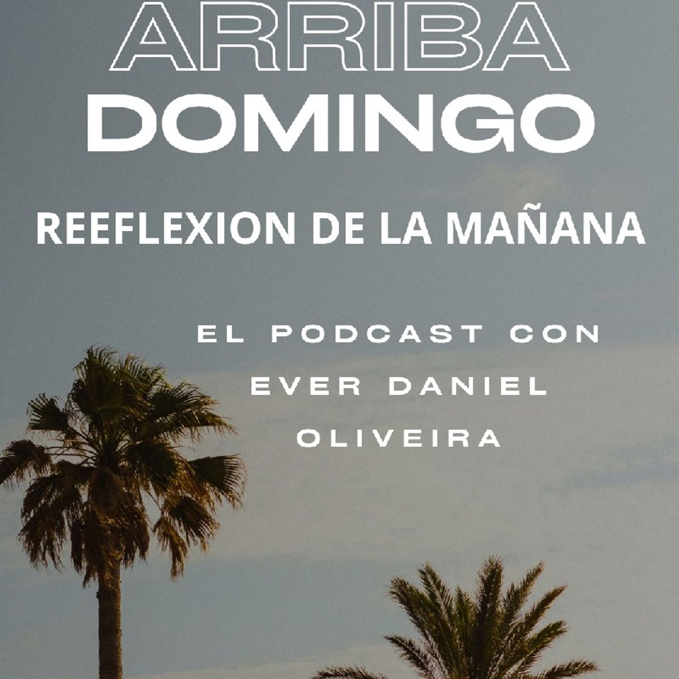 El podcast con Ever Daniel Oliveira