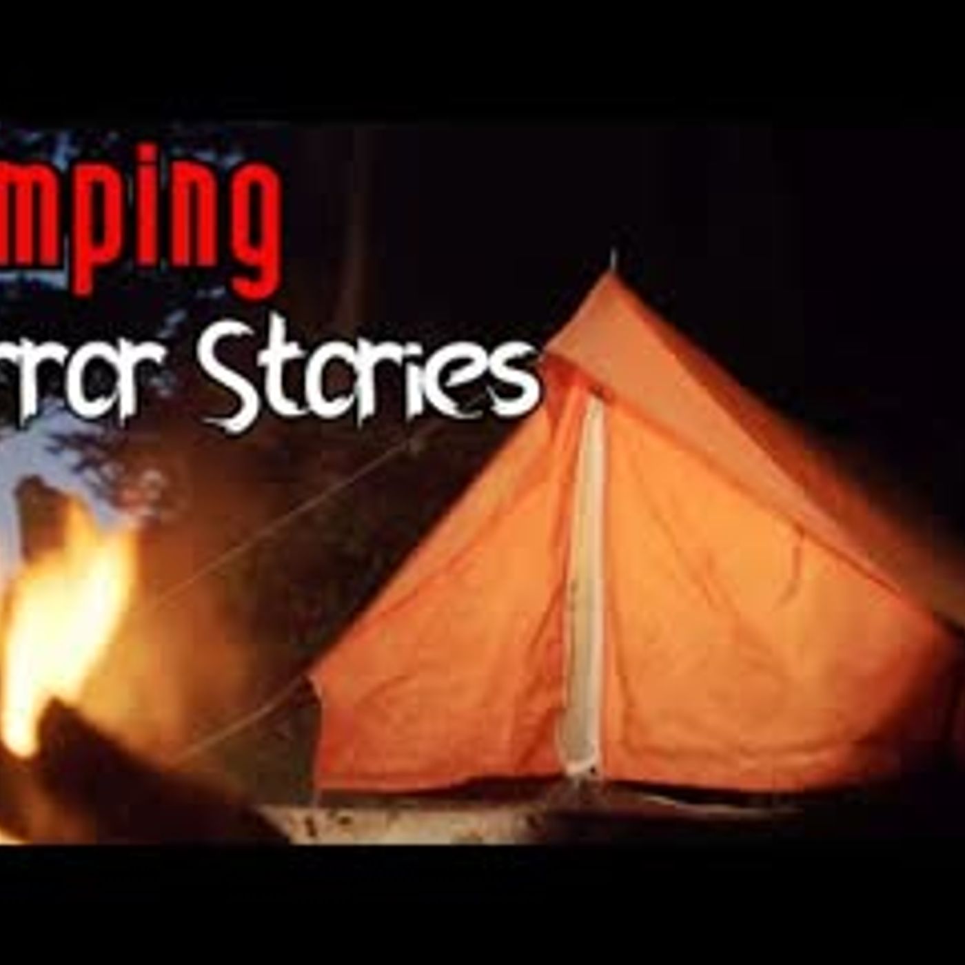 3 True Unnerving Camping Horror Stories (With Rain Sounds) episode artwork