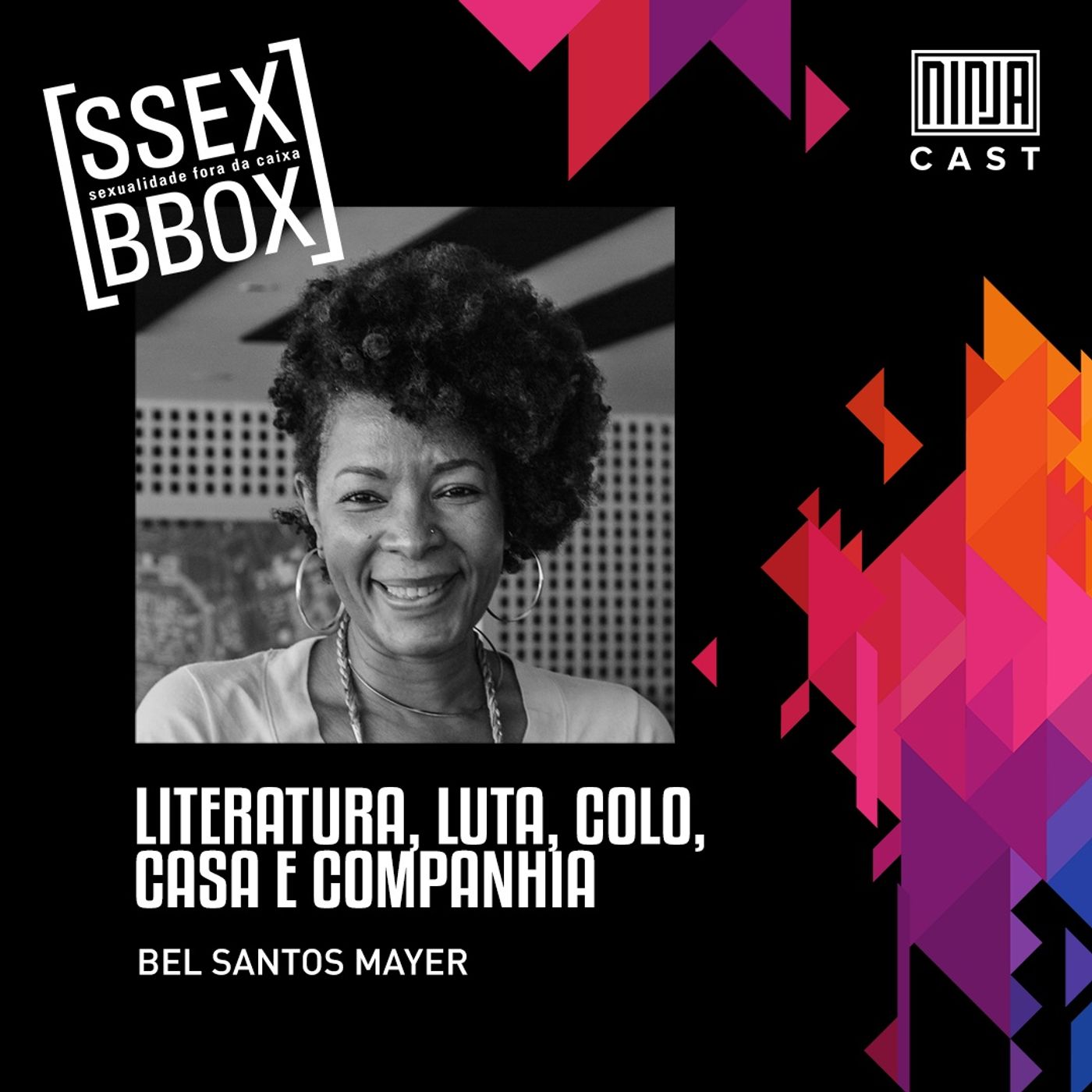 #5 - LITERATURA; LUTA, COLO, CASA E COMPANHIA com Bel Santos episode artwork