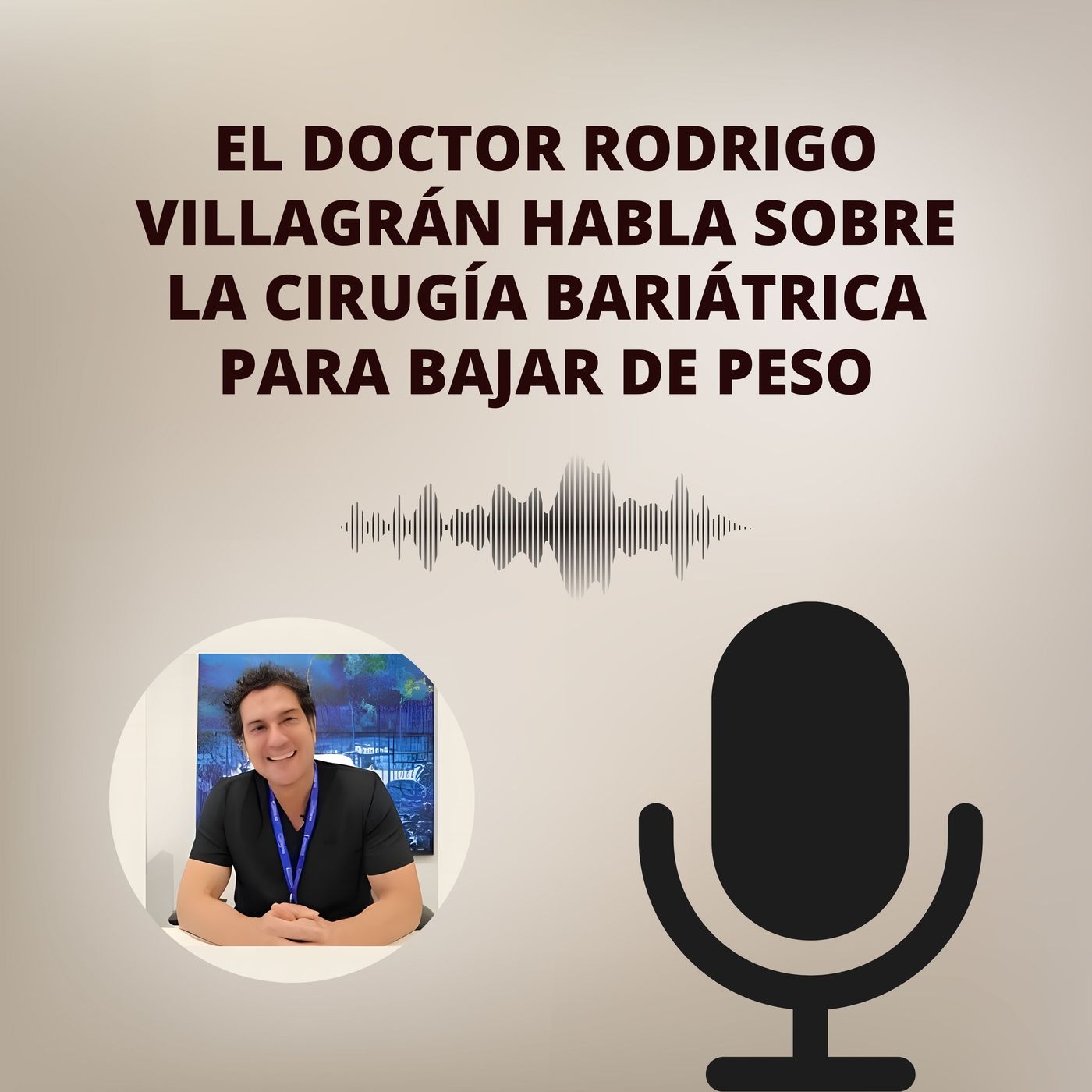 Doctor Rodrigo Villagran
