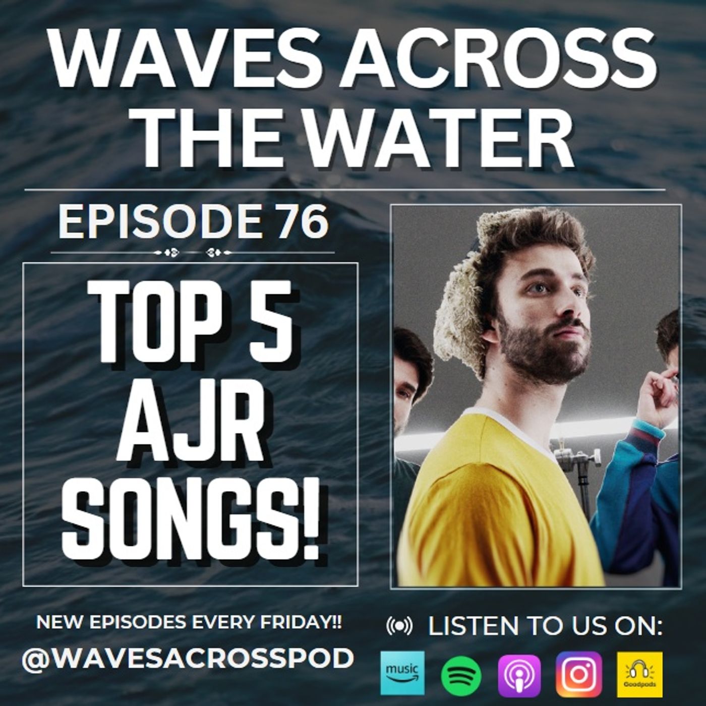 Episode 76 - We Pick Our Top 5 AJR Songs! episode artwork