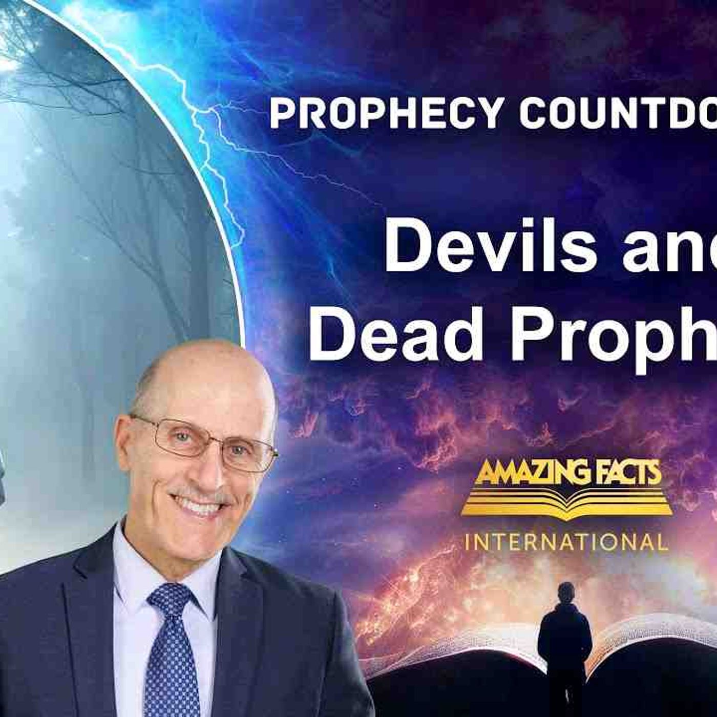 Prophecy Countdown _ Devils and Dead Prophets _ Doug Batchelo episode artwork