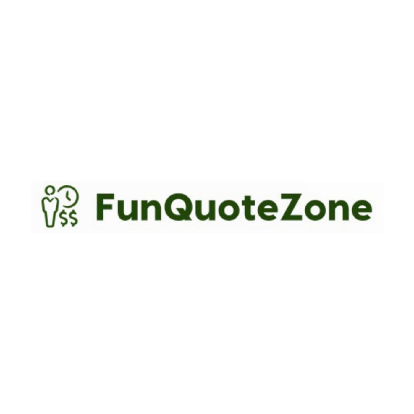 FUN QUOTE ZONE