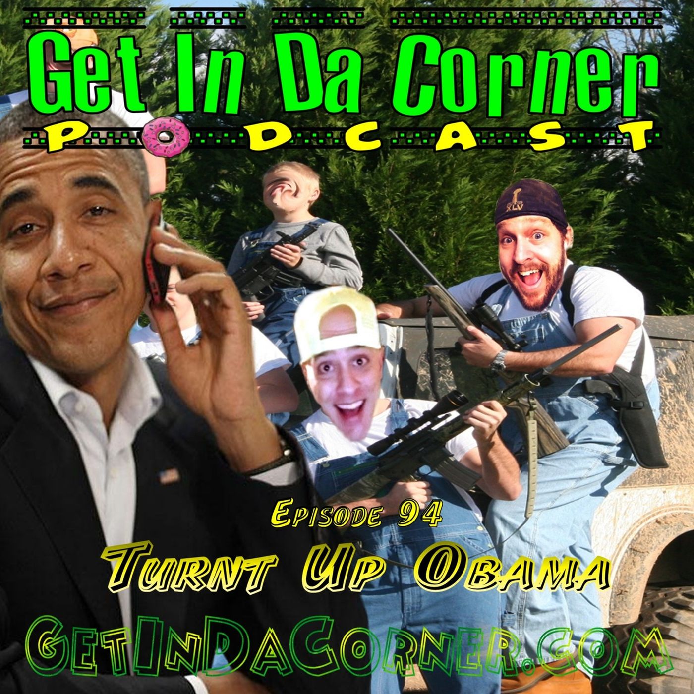 Turnt Up Obama - Episode 94 episode artwork