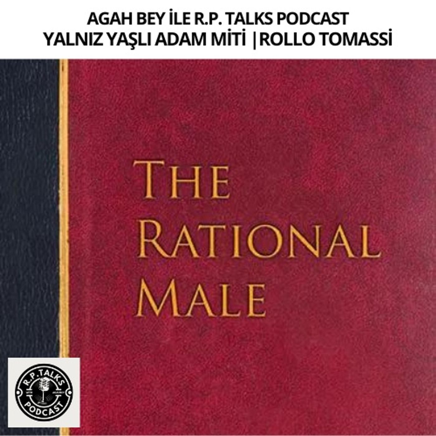 Yalnız Yaşlı Adam Miti | ROLLO TOMASSİ