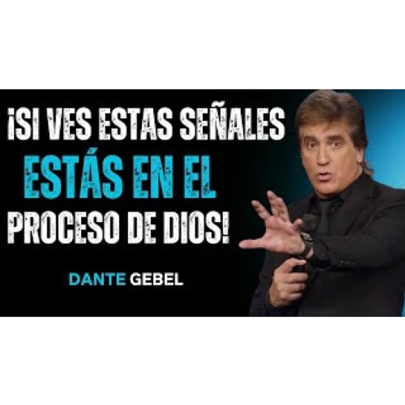 ¡Si Estás Viendo Estas Señales, Estás En Un Proceso Secreto De Dios! - Predicas de Dante Gebel