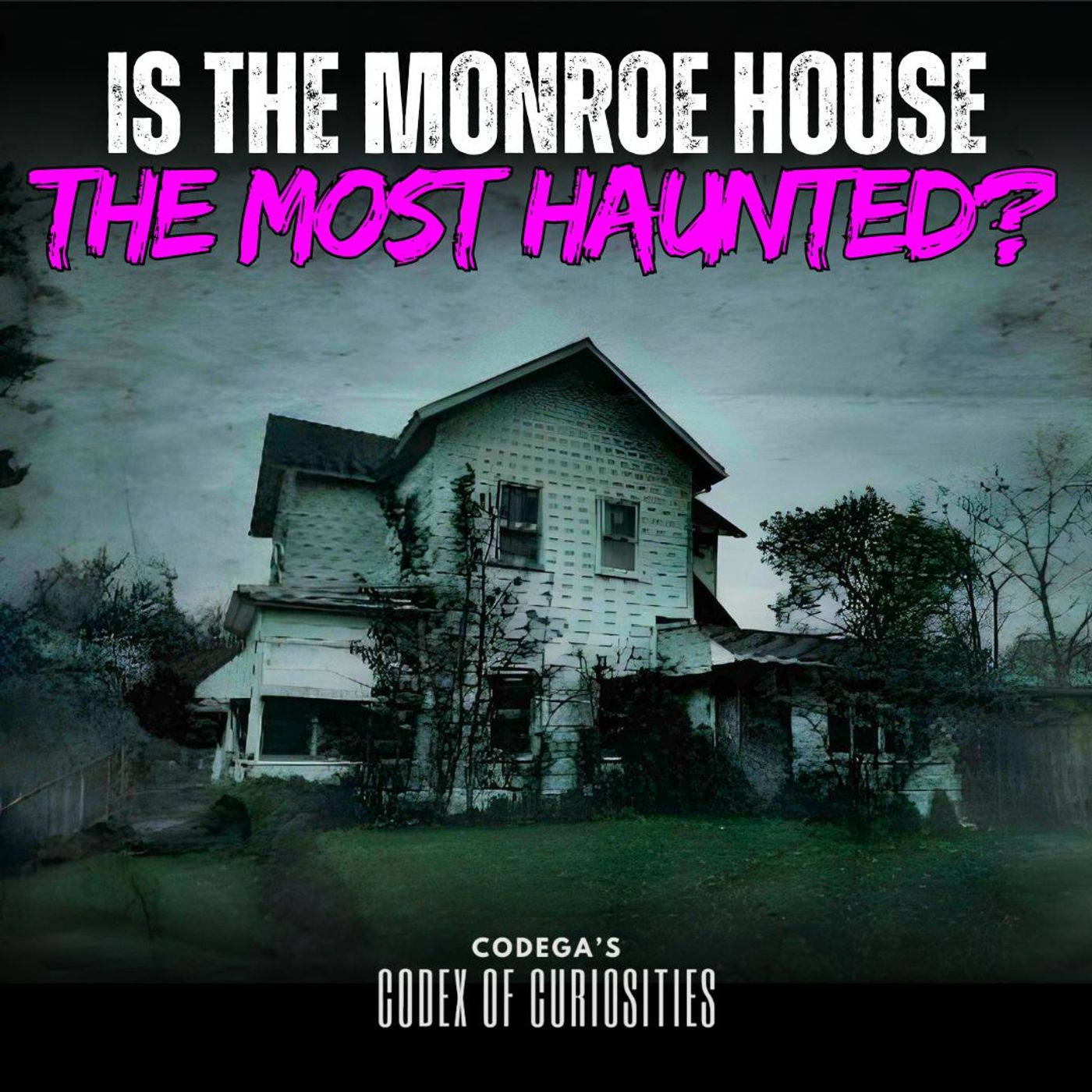 Evil Secrets Unearthed at the Monroe House with Matt Benton & Joe Vitale