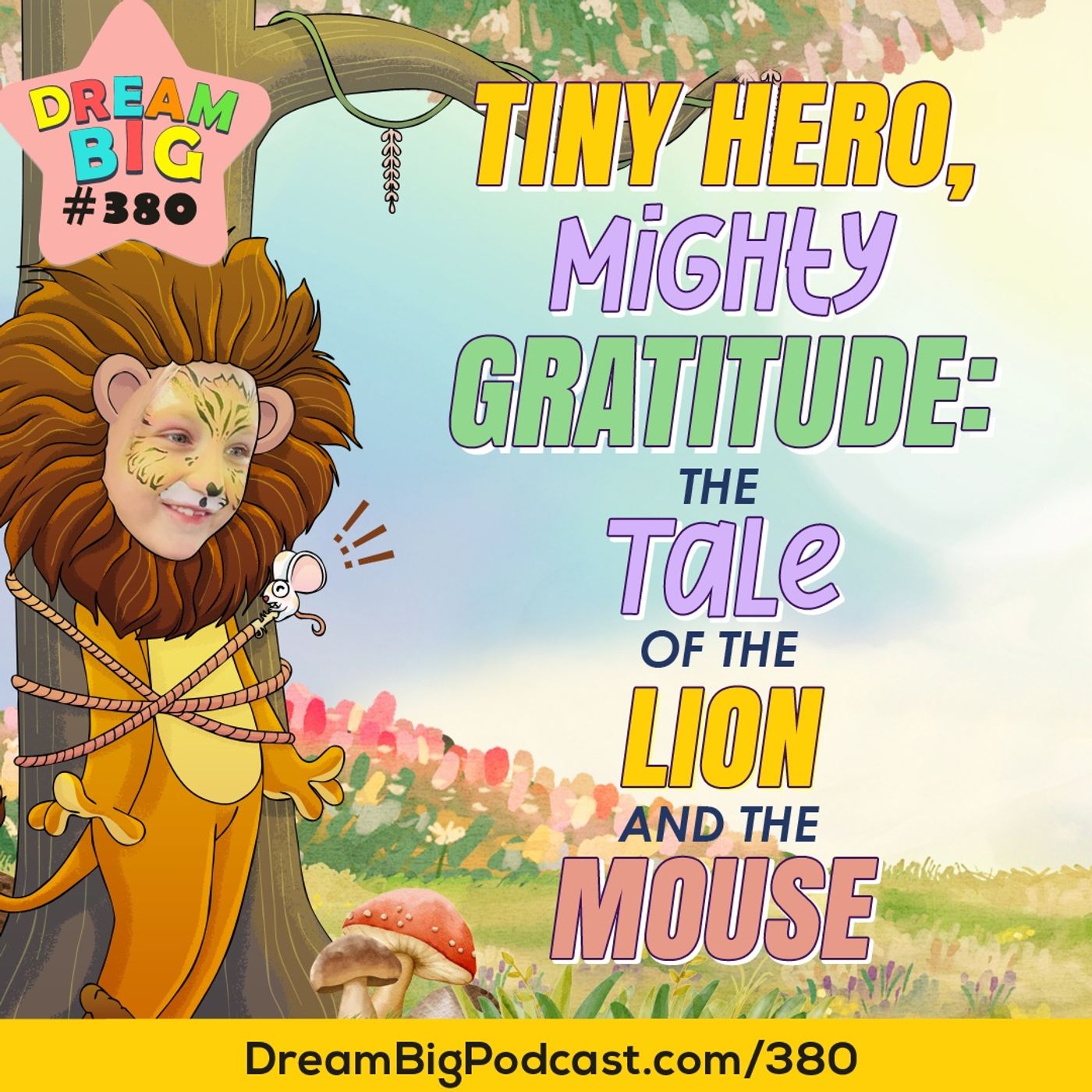 Dream Big Podcast for Kids
