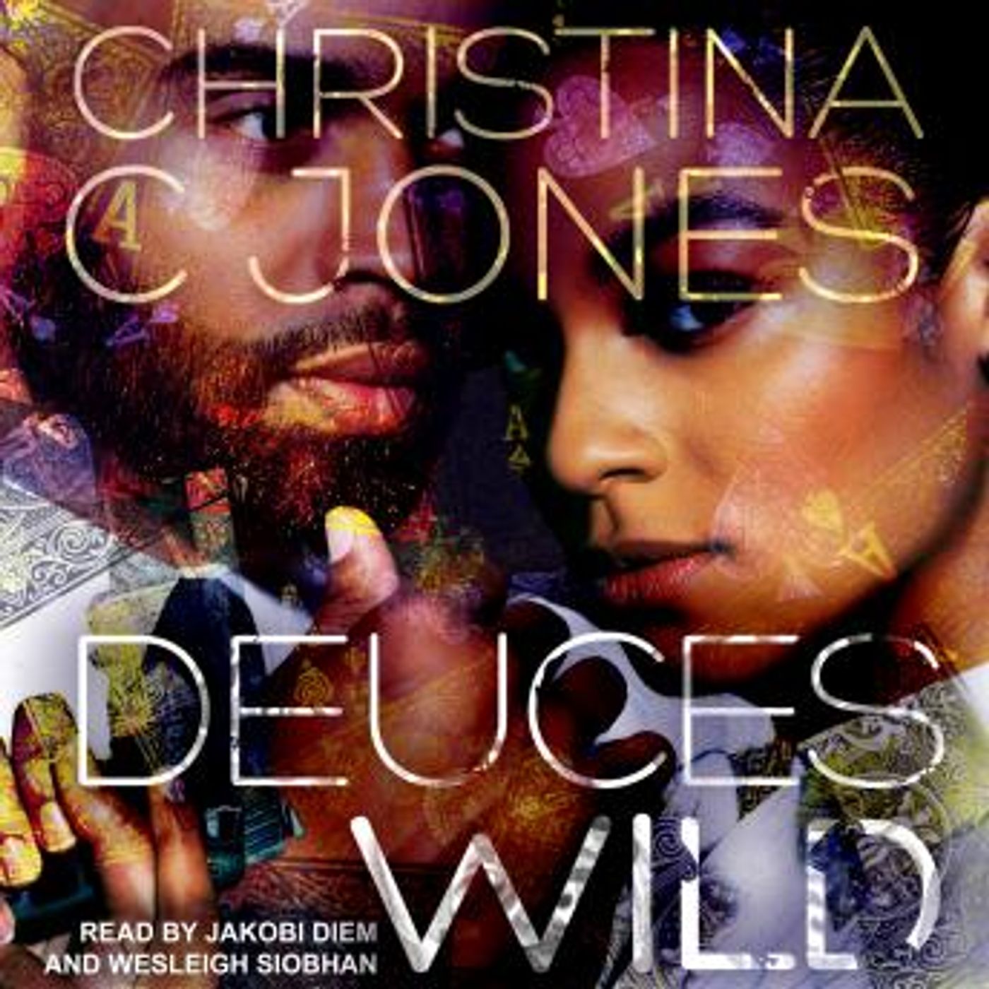Deuces Wild by Christina C. Jones episode artwork