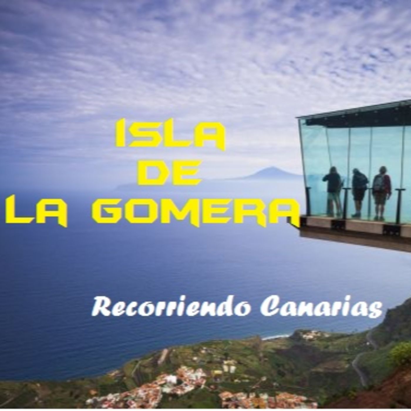 Recorriendo Canarias