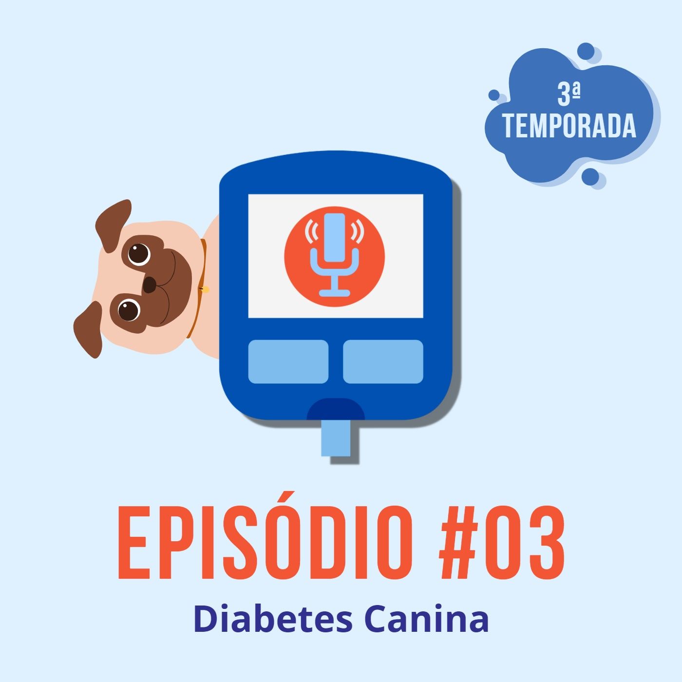 Diabeticast - O Podcast Diabético