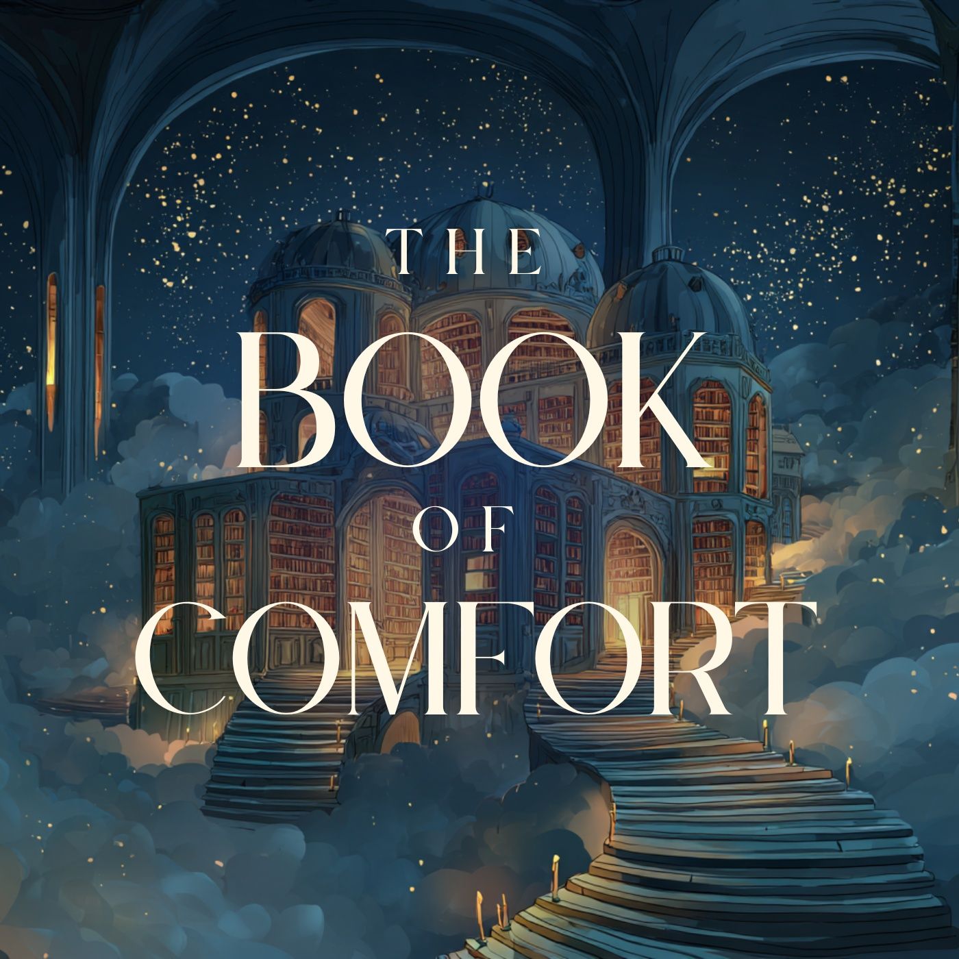The Book of Comfort - A Peaceful Bedtime Story for Grownups