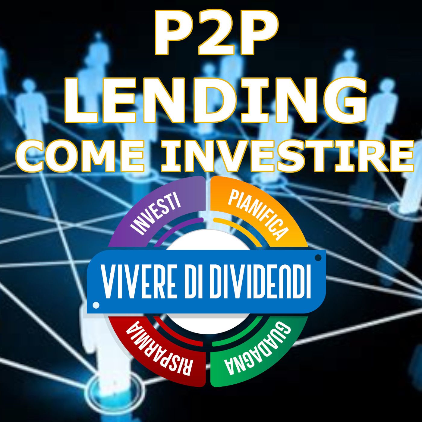 Vivere di Dividendi