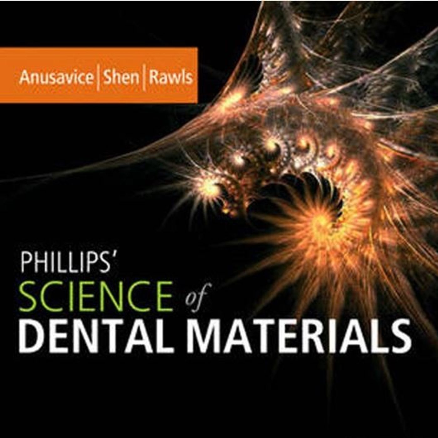 Phillips' Science of Dental Materials