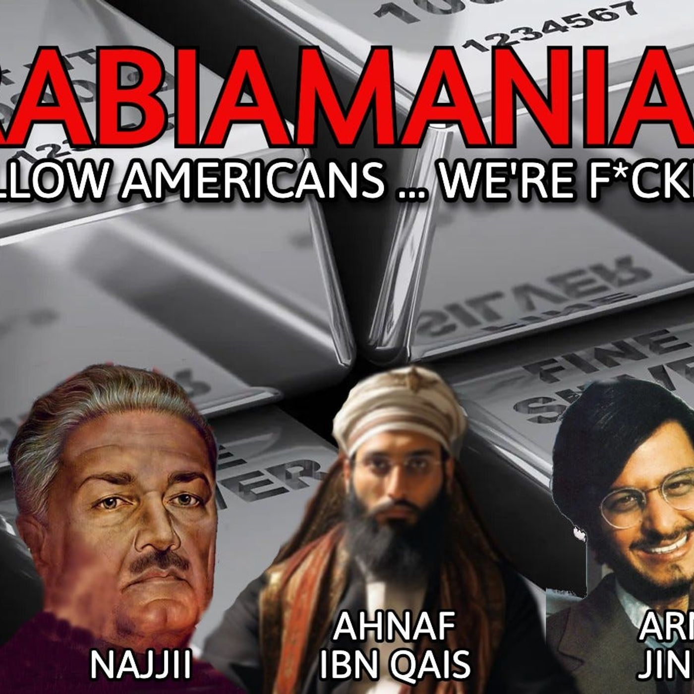 Eurabiamania 135: My Fellow Americans... We're F***ed Pt. 2 Eurabiamania 135: My Fellow Americans... We're F***ed Pt. 2